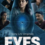 Free Eyes (2026) Season 1 Hindi + Multi Audio SonyLIV Original | Complete WEB Series Esub